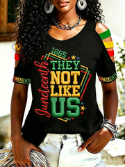 Printed Juneteenth They Not Like Us Since 1865 Print Casual Top