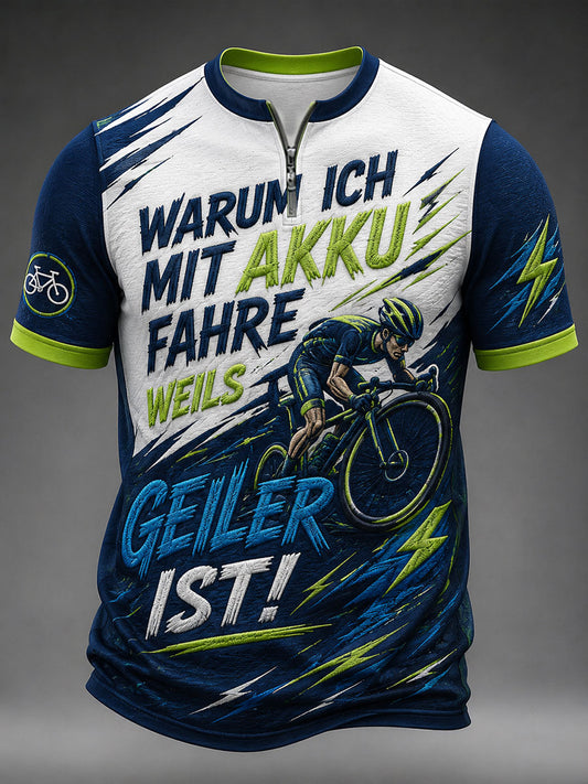 Men's WARUM ICH MIT AKKU FAHRE WEIL'S GEILER IST Zip Short Sleeve T-Shirt